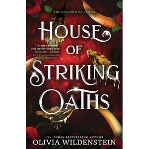 House of Striking Oaths (Standard Edition) -- Olivia Wildenstein